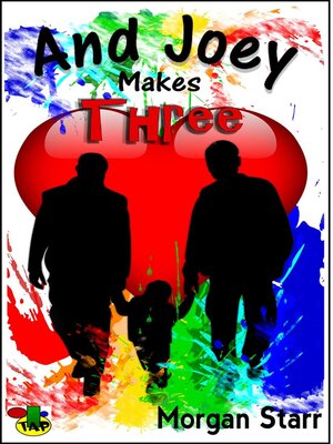 cover image of And Joey Makes Three